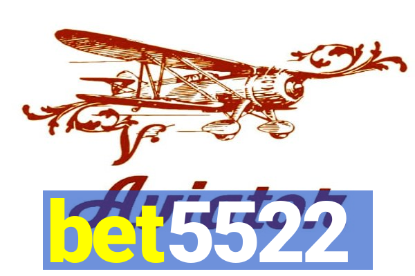 bet5522