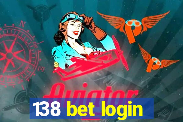 138 bet login