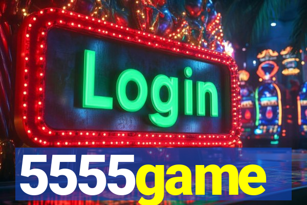 5555game