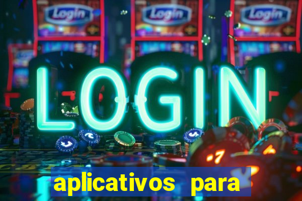 aplicativos para ganhar dinheiro de verdade jogando