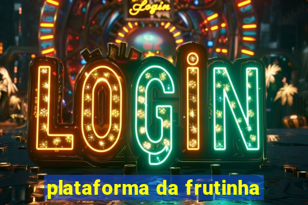 plataforma da frutinha