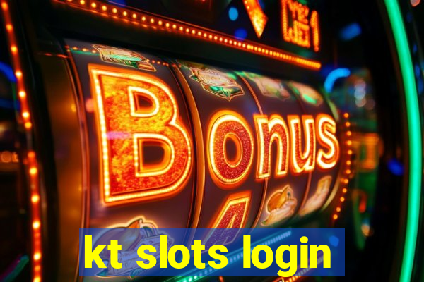 kt slots login