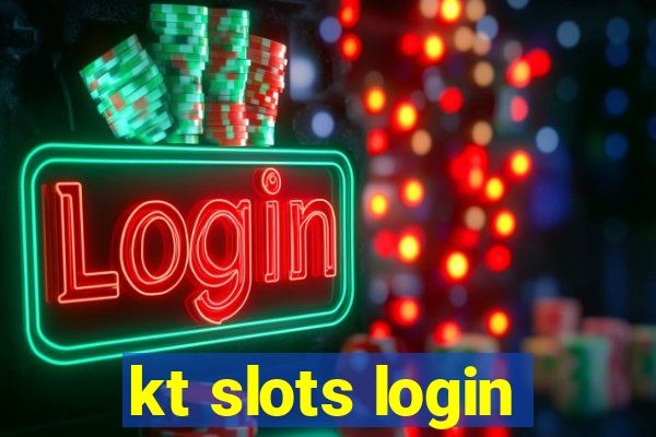 kt slots login