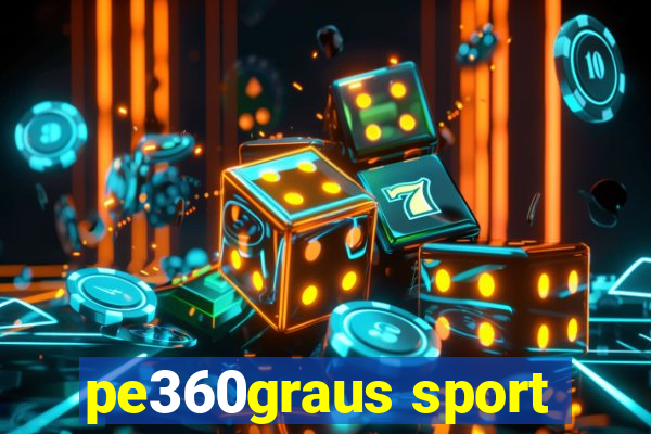 pe360graus sport