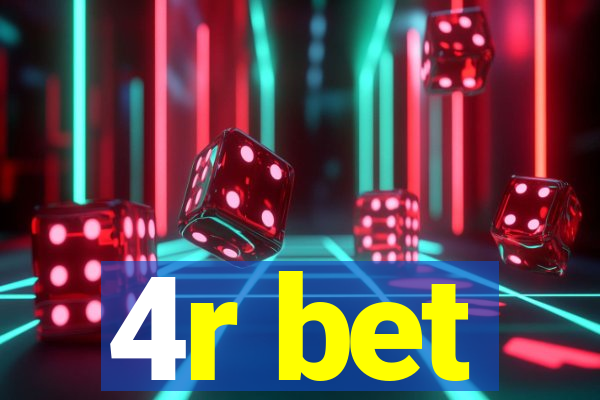 4r bet