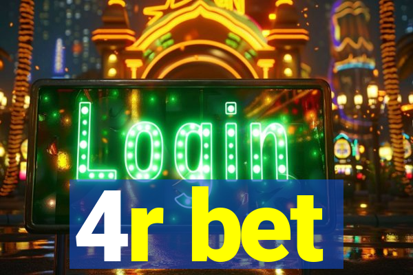 4r bet