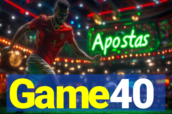 Game40