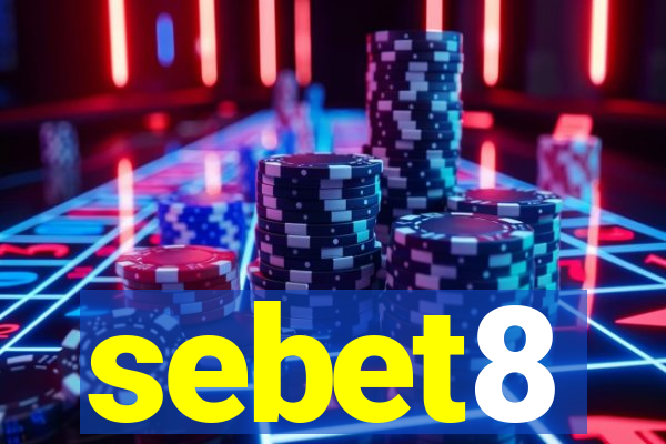 sebet8