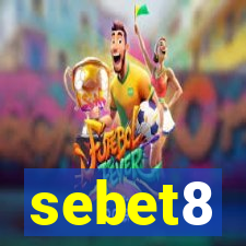 sebet8