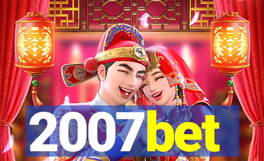 2007bet