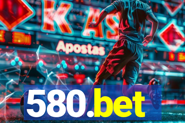 580.bet