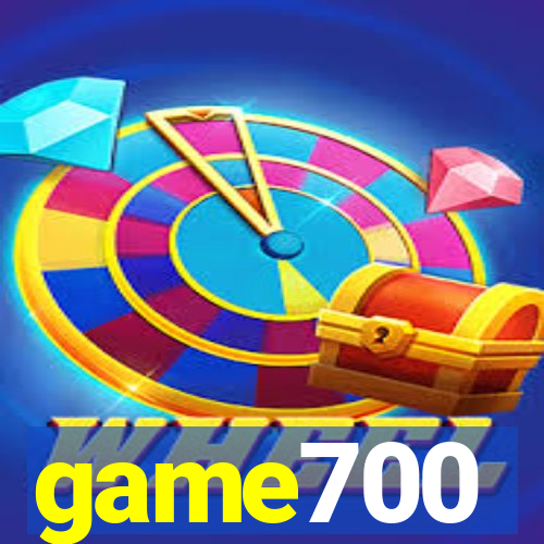 game700