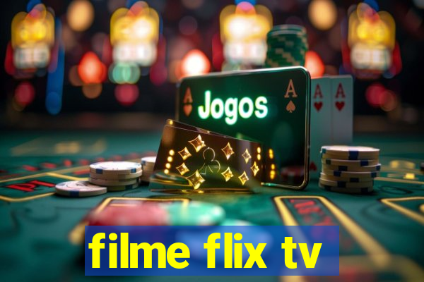 filme flix tv