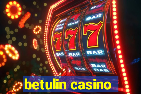 betulin casino