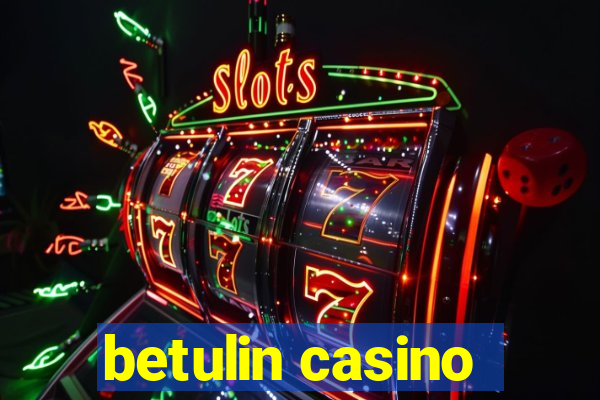 betulin casino
