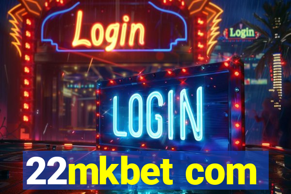 22mkbet com