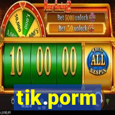 tik.porm