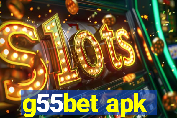 g55bet apk