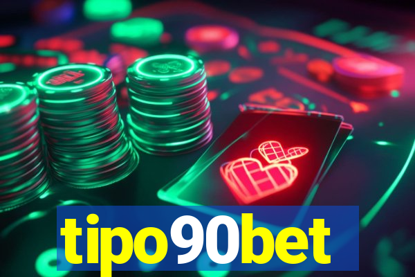 tipo90bet