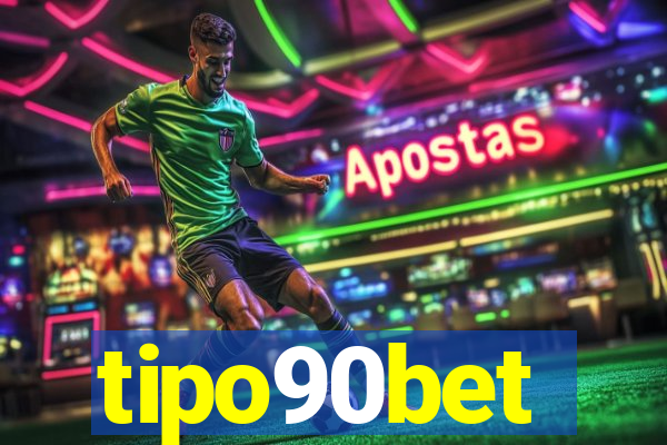 tipo90bet