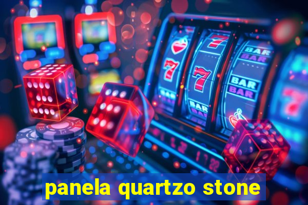 panela quartzo stone
