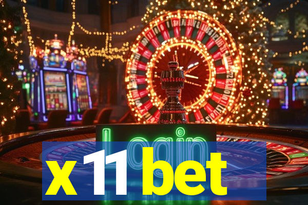 x11 bet