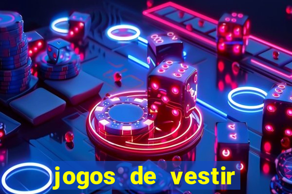jogos de vestir anos 2000