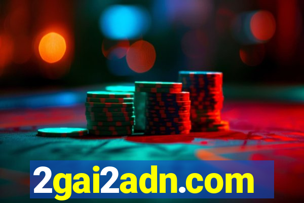 2gai2adn.com