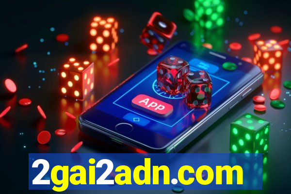 2gai2adn.com