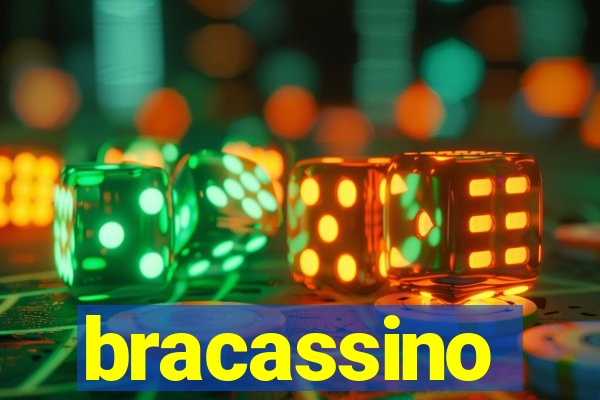 bracassino