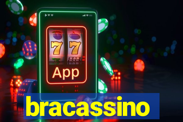 bracassino