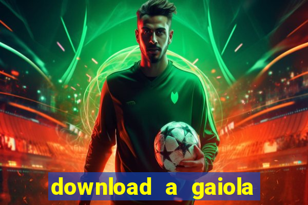 download a gaiola das loucas (1996 dublado)