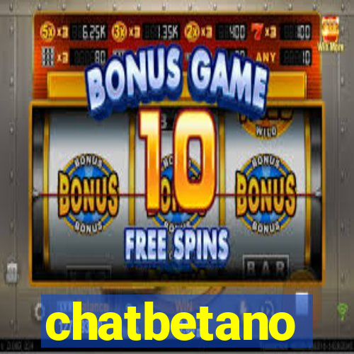 chatbetano