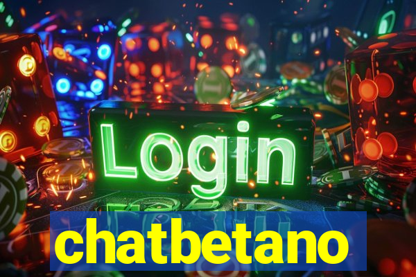 chatbetano