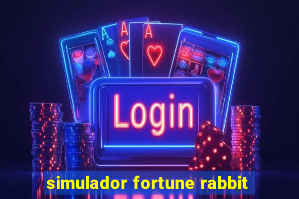 simulador fortune rabbit