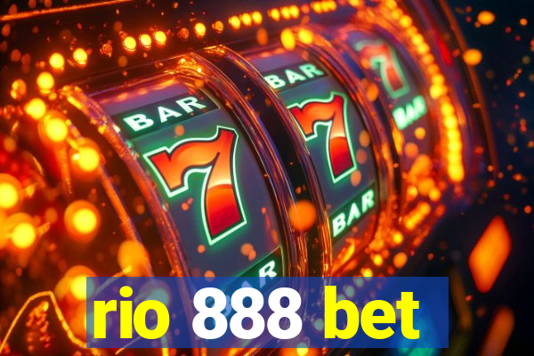 rio 888 bet