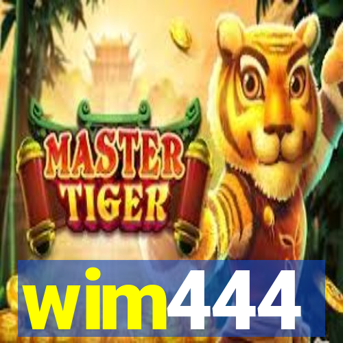 wim444