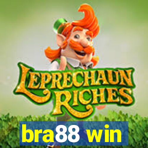 bra88 win