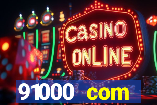 91000 com plataforma de jogos