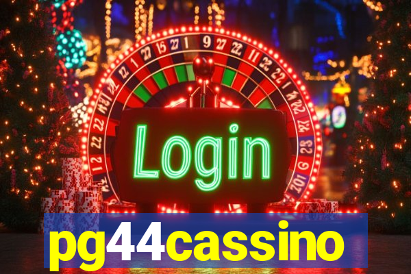 pg44cassino
