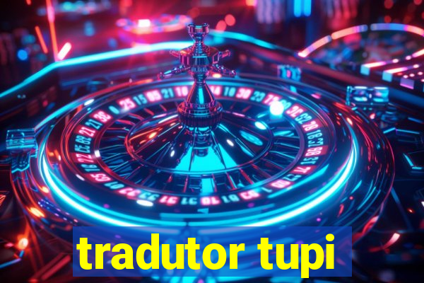 tradutor tupi