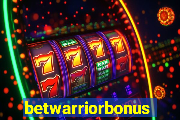 betwarriorbonus
