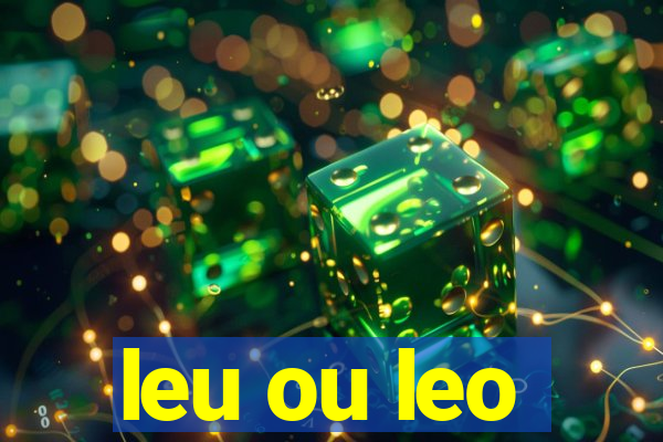 leu ou leo