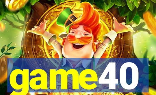 game40