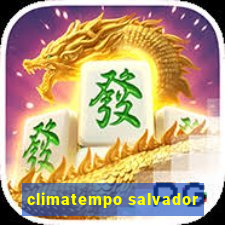 climatempo salvador
