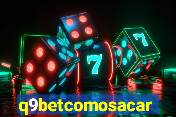 q9betcomosacar