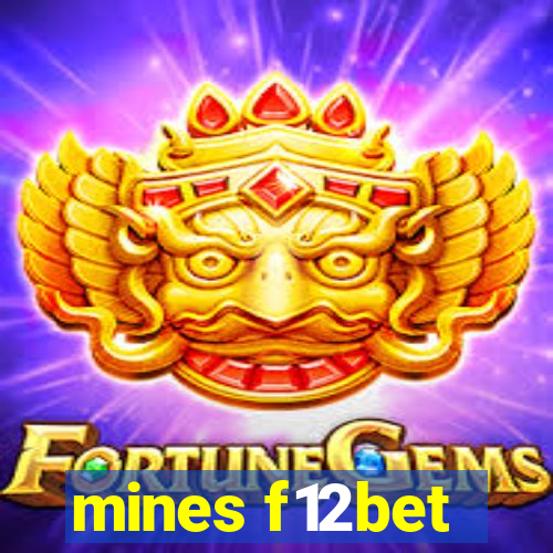 mines f12bet