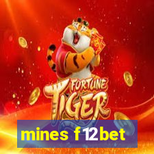 mines f12bet