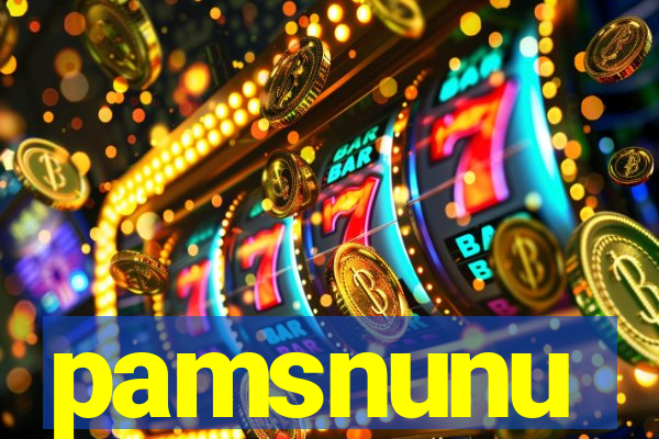 pamsnunu