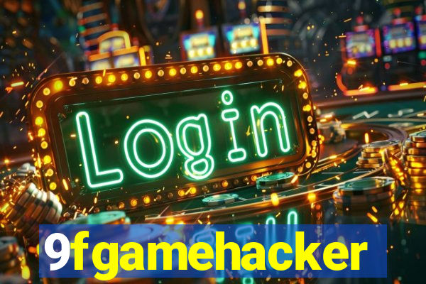 9fgamehacker